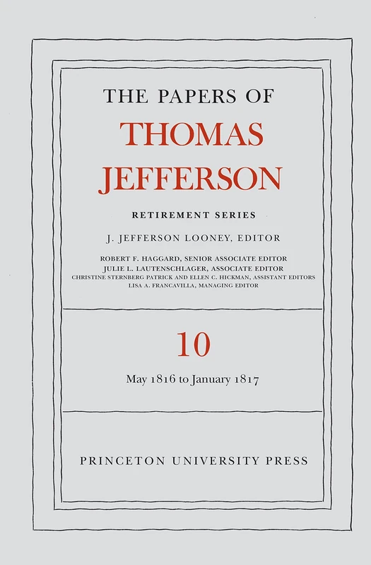 Princeton University Press - The Papers of Thomas Jefferson Vol 10