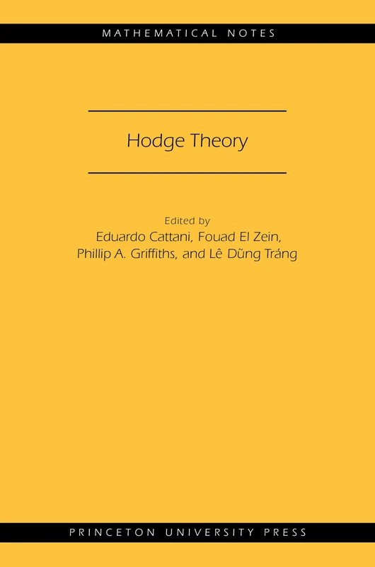 Hodge Theory: (Mathematical Notes): 49