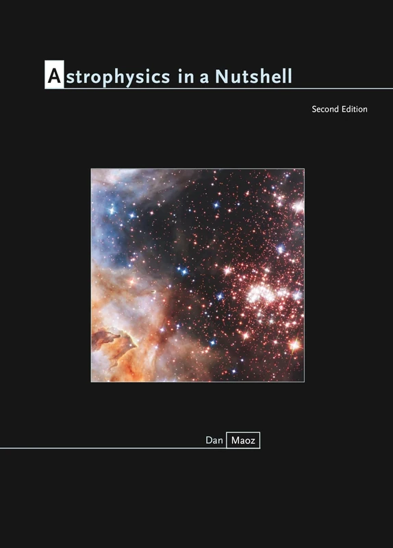 Astrophysics in a Nutshell: Second Edition: 16