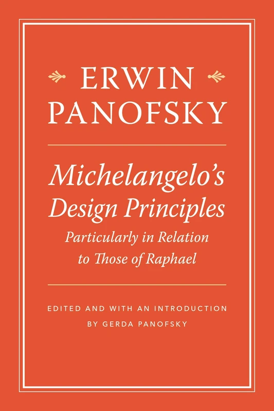 Michelangelos Design Principles, Particularly in Relation to Those of Raphael