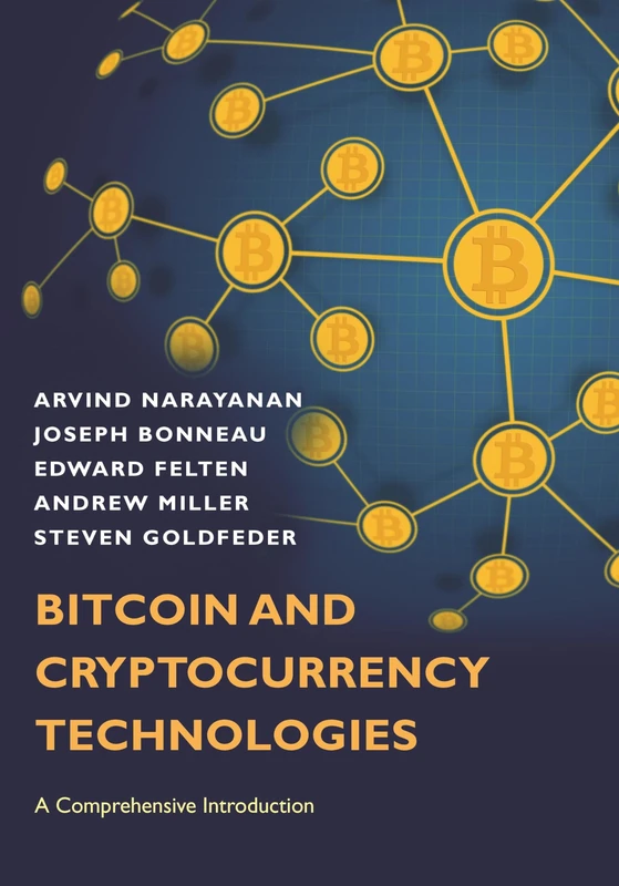 Bitcoin and Cryptocurrency Technologies: A Comprehensive Introduction - Image 1