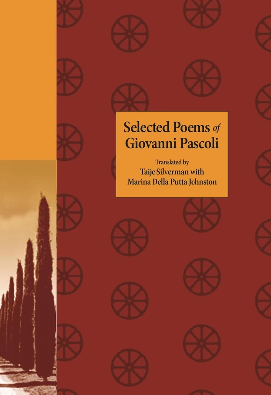 Selected Poems of Giovanni Pascoli: 133 (The Lockert Library of Poetry in Translation)