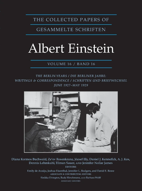 The Collected Papers of Albert Einstein, Volume 16 (Documentary Edition): The Berlin Years / Writings & Correspondence / June 1927–May 1929: 28 (Collected Papers of Albert Einstein, 28)