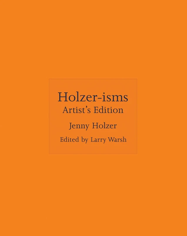 Holzer-isms: Artist's Edition: 9 - Image 1