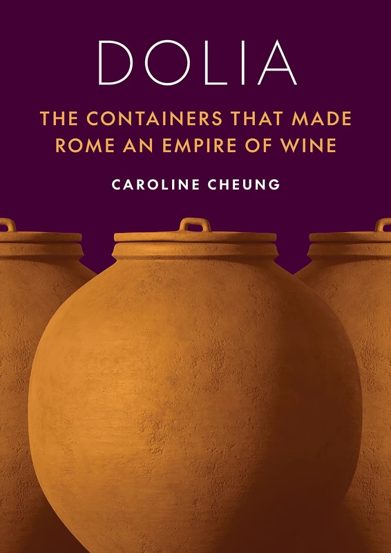 Dolia: The Containers That Made Rome an Empire of Wine - Image 1