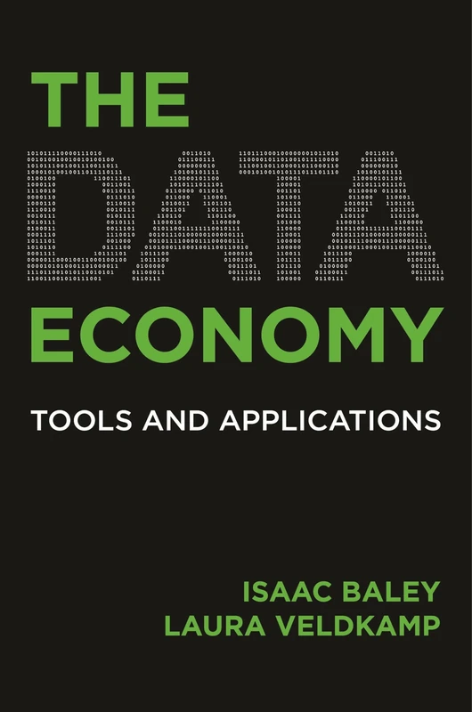 The Data Economy: Tools and Applications