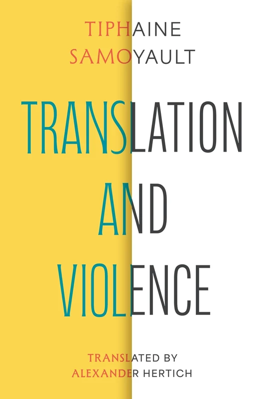 Translation and Violence (Translation/Transnation)
