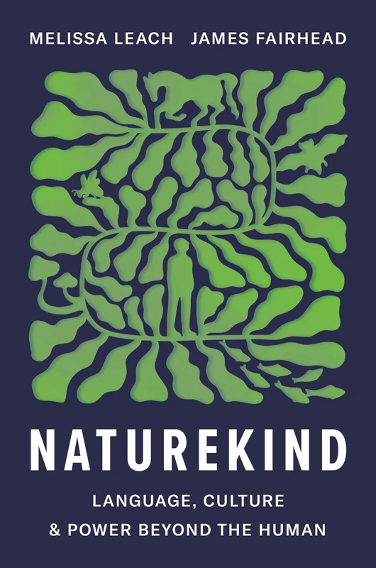 Naturekind: Language, Culture and Power Beyond the Human - Image 1