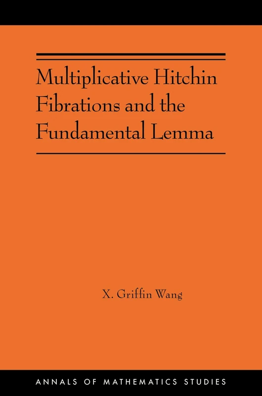 Princeton University Press - Multiplicative Hitchin Fibrations
