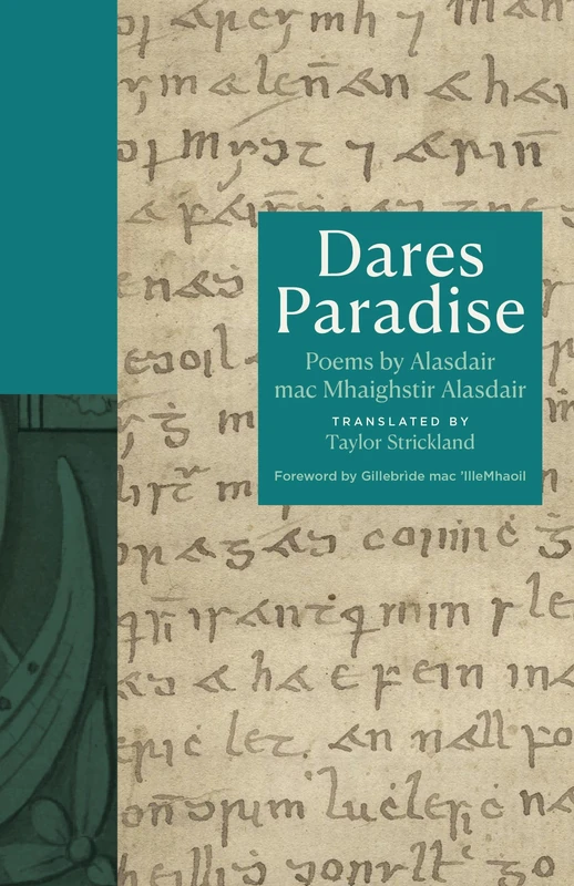 Dares Paradise: Poems by Alasdair mac Mhaighstir Alasdair (The Lockert Library of Poetry in Translation)