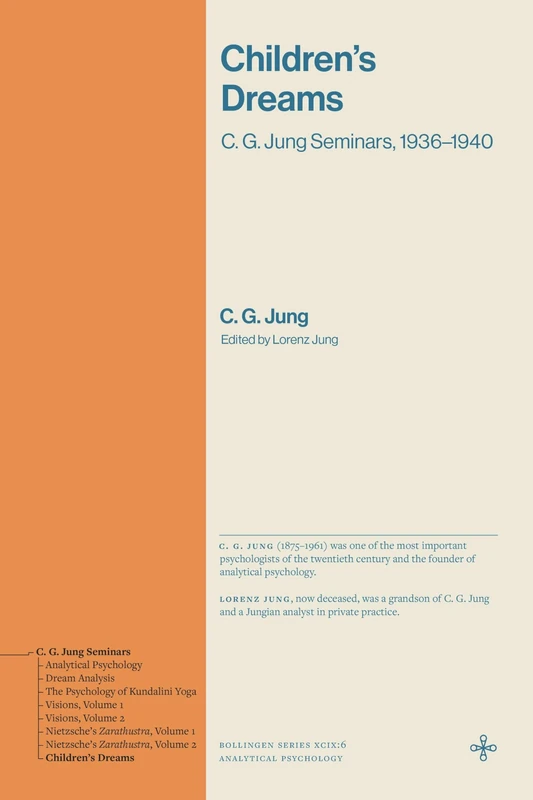 Children's Dreams: C. G. Jung Seminars, 1936–1940 (Bollingen Recollections)