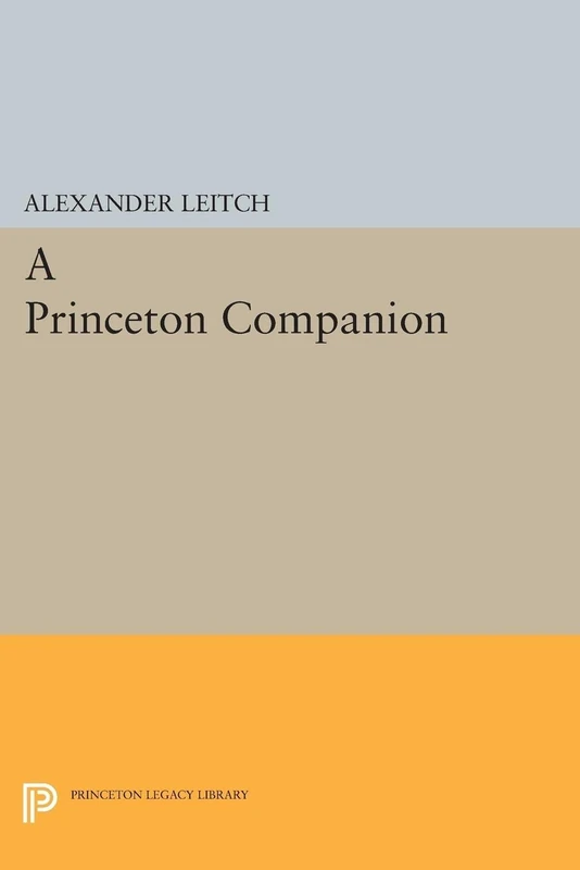A Princeton Companion: 1507 (Princeton Legacy Library)