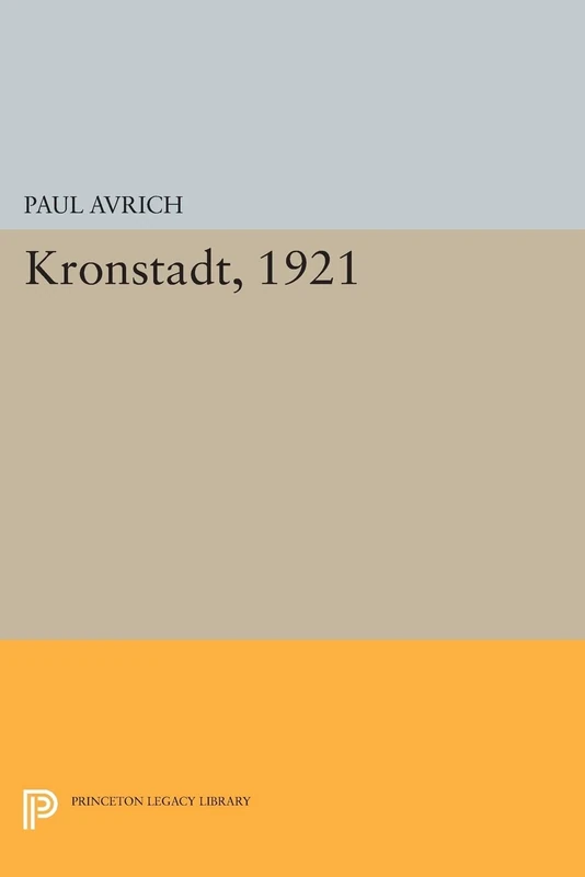 Kronstadt, 1921 (Princeton Legacy Library): 854 - Image 1