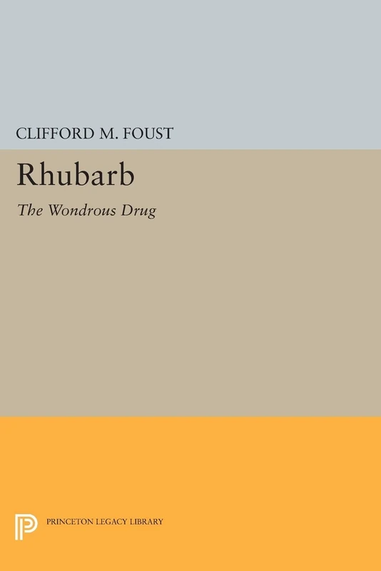 Rhubarb: The Wondrous Drug (Princeton Legacy Library): 191 - Image 1