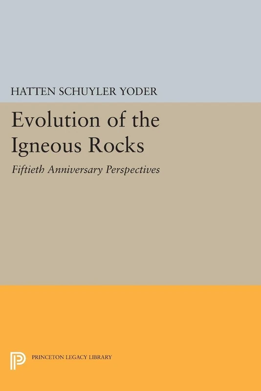 Evolution of the Igneous Rocks: Fiftieth Anniversary Perspectives (Princeton Legacy Library): 1712 - Image 1