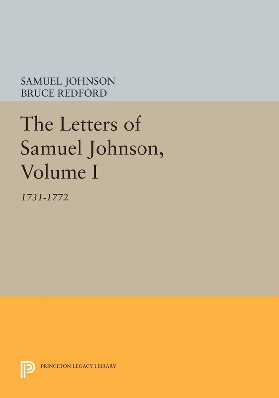 The Letters of Samuel Johnson, Volume I: 1731-1772 (Princeton Legacy Library): 1197