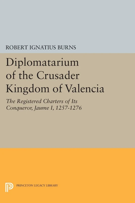 Diplomatarium of the Crusader Kingdom of Valencia: The Registered Charters of Its Conqueror, Jaume I, 1257-1276. II: Documents 1-500. Foundations of ... Revolt and Recovery, 1257-1263: 1043