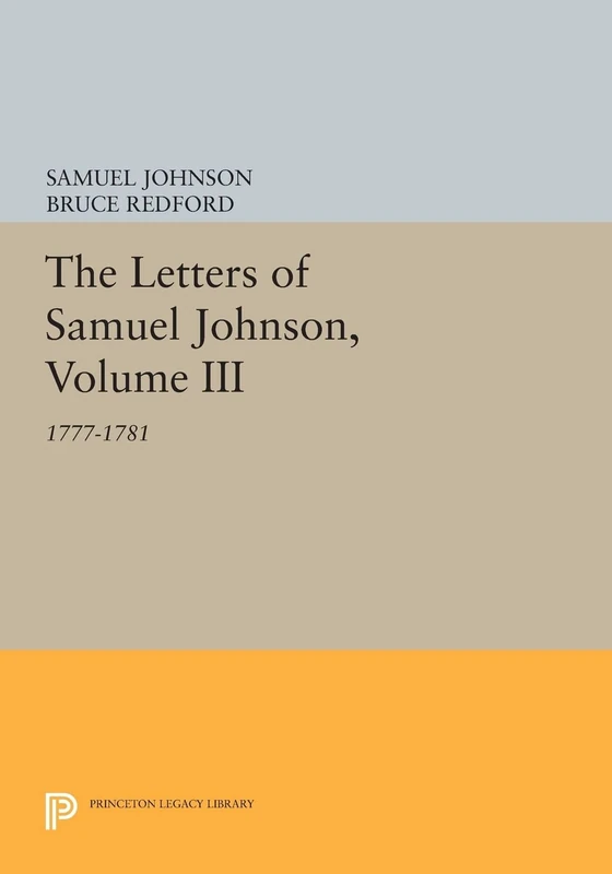 The Letters of Samuel Johnson, Volume III: 1777-1781 (Princeton Legacy Library): 1199