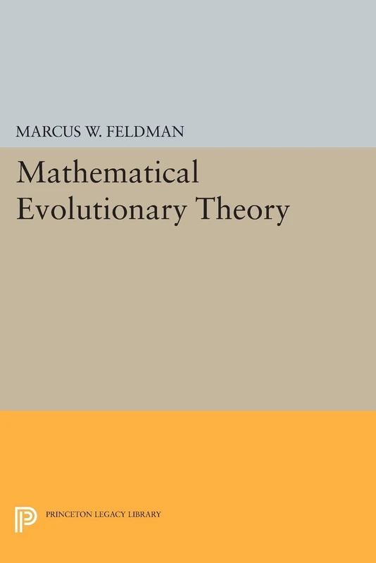 Mathematical Evolutionary Theory (Princeton Legacy Library): 948