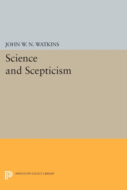 Science and Scepticism (Princeton Legacy Library): 516