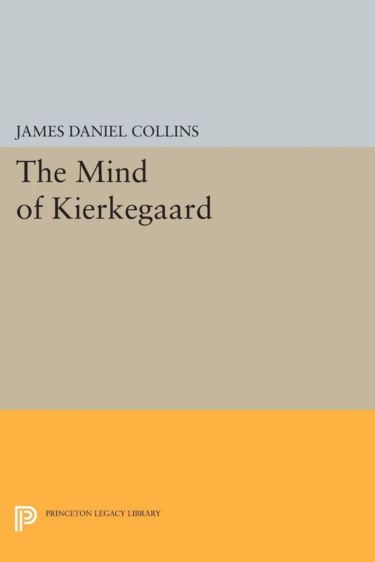 The Mind of Kierkegaard (Princeton Legacy Library): 858