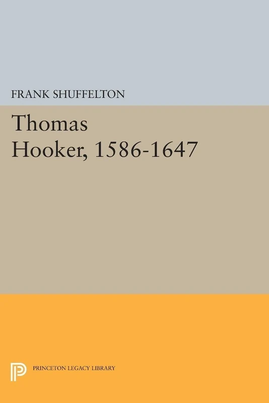 Thomas Hooker, 1586-1647 (Princeton Legacy Library): 1603 - Image 1