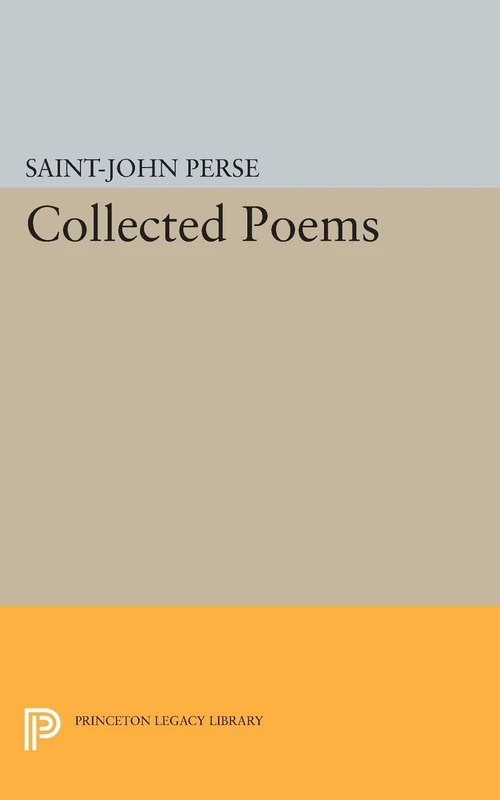 Collected Poems (Princeton Legacy Library)