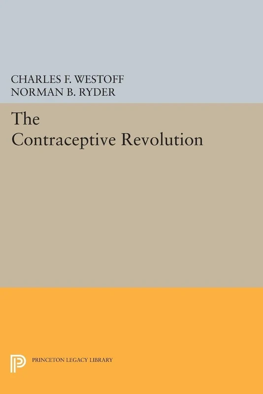 The Contraceptive Revolution (Office of Population Research)