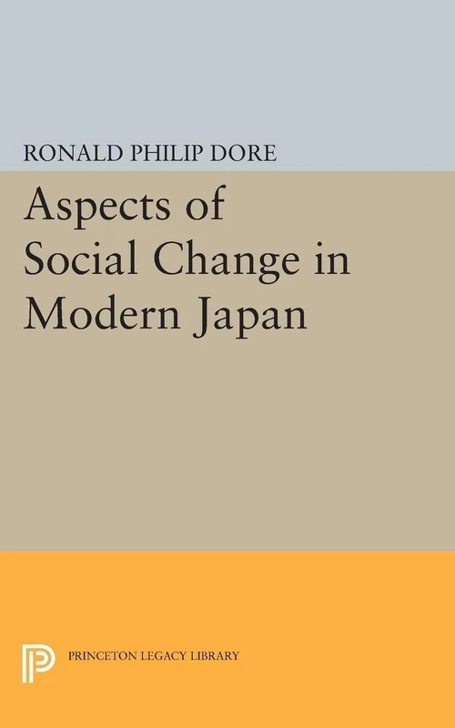 Aspects of Social Change in Modern Japan (Princeton Legacy Library): 1352