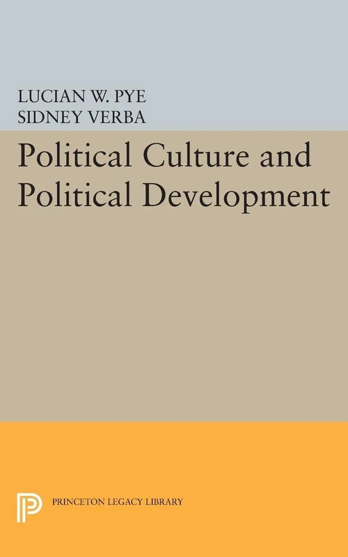 Political Culture and Political Development (Studies in Political Development)
