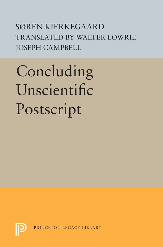 Concluding Unscientific Postscript: 5524 (Princeton Legacy Library)