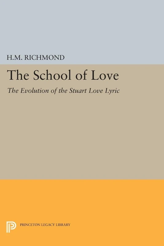 School of Love: 2365 (Princeton Legacy Library)