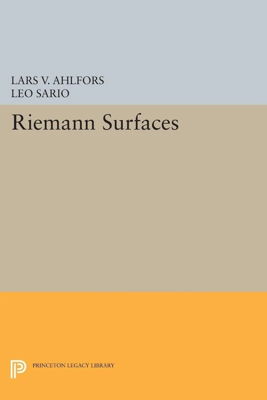 Riemann Surfaces: (PMS-26): 9 (Princeton Mathematical Series)