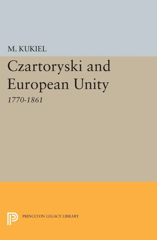 Czartoryski and European Unity (Princeton Legacy Library): 2145 - Image 1
