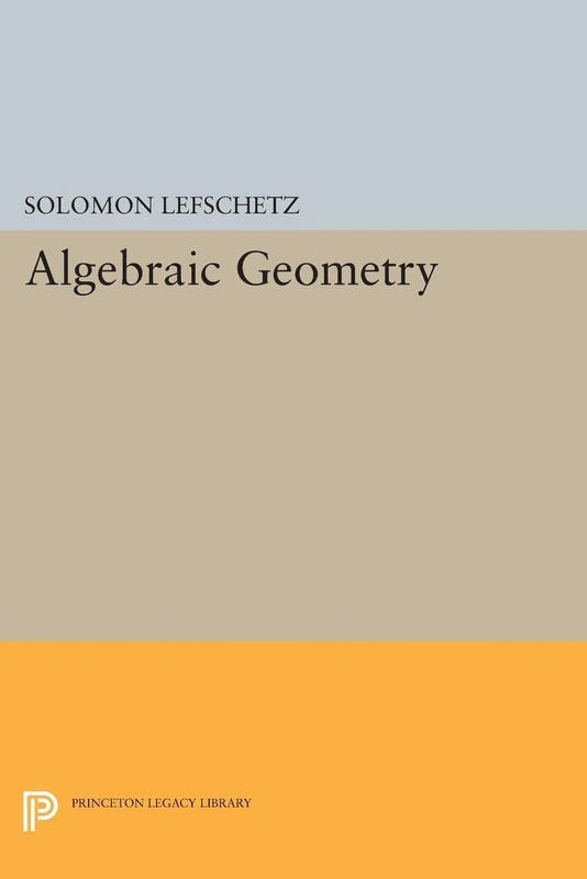 Algebraic Geometry (Princeton Legacy Library): 2105