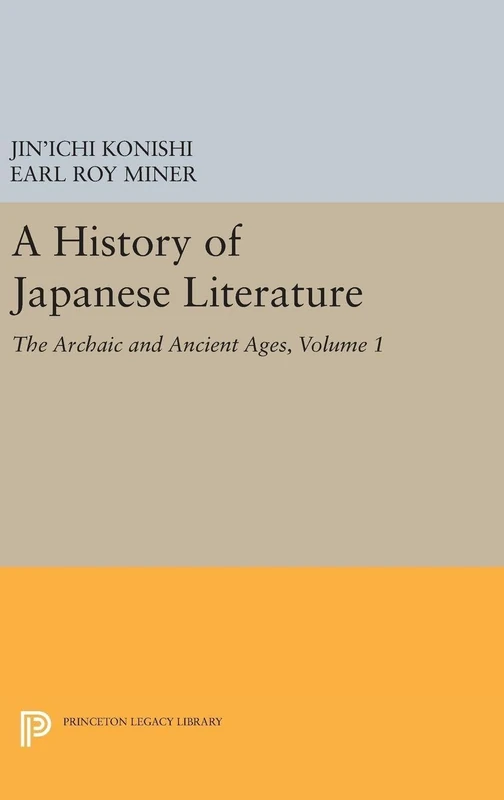 Princeton University Press - A History of Japanese Literature Vol 1