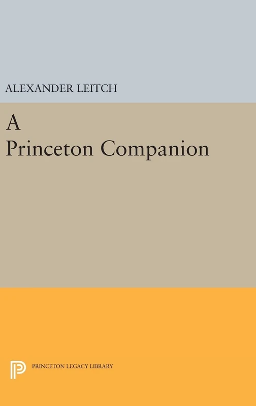 A Princeton Companion: 1507 (Princeton Legacy Library)
