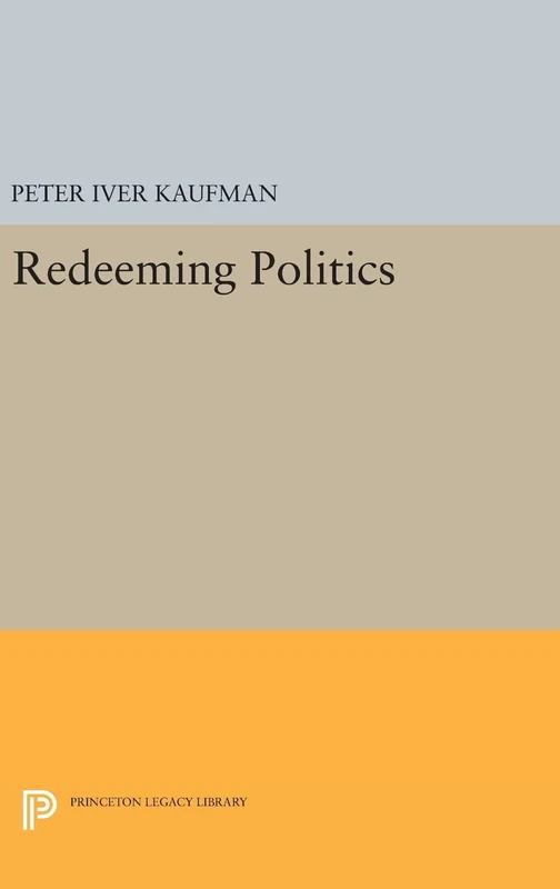 Redeeming Politics (Studies in Church and State)