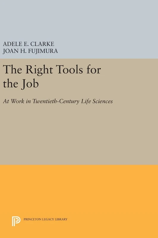 Princeton University Press - The Right Tools for the Job Book