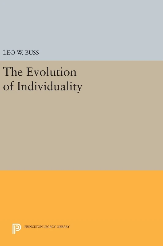 The Evolution of Individuality: 796 (Princeton Legacy Library)
