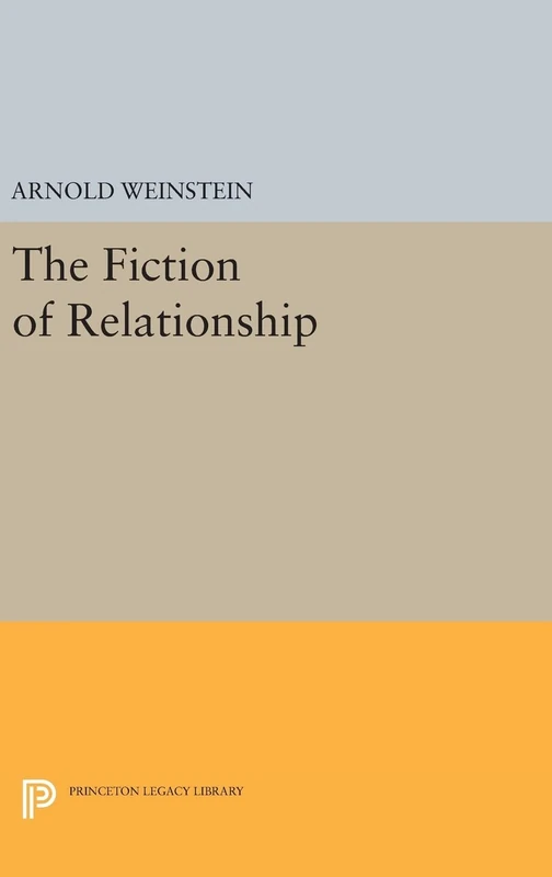 The Fiction of Relationship: 930 (Princeton Legacy Library) - Image 1