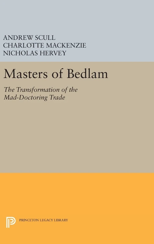 Masters of Bedlam - Princeton Legacy Library Book - Image 1