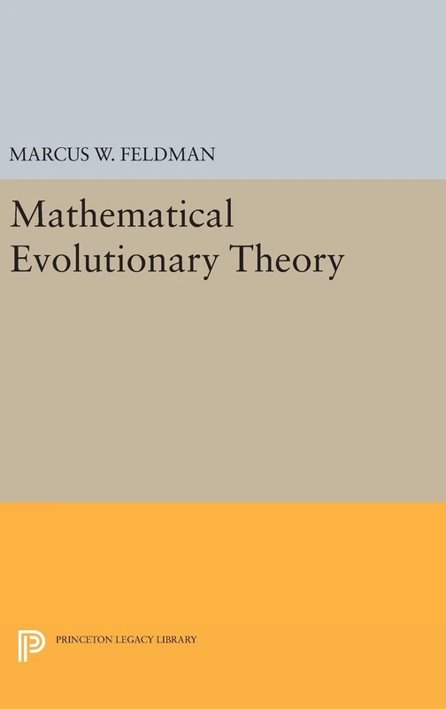 Princeton University Press - Mathematical Evolutionary Theory: 948