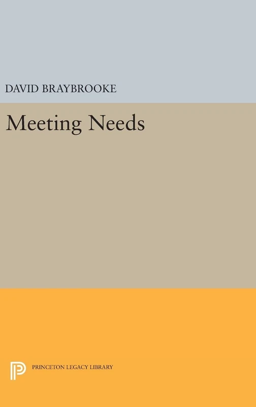 Meeting Needs: 58 (Studies in Moral, Political, and Legal Philosophy)