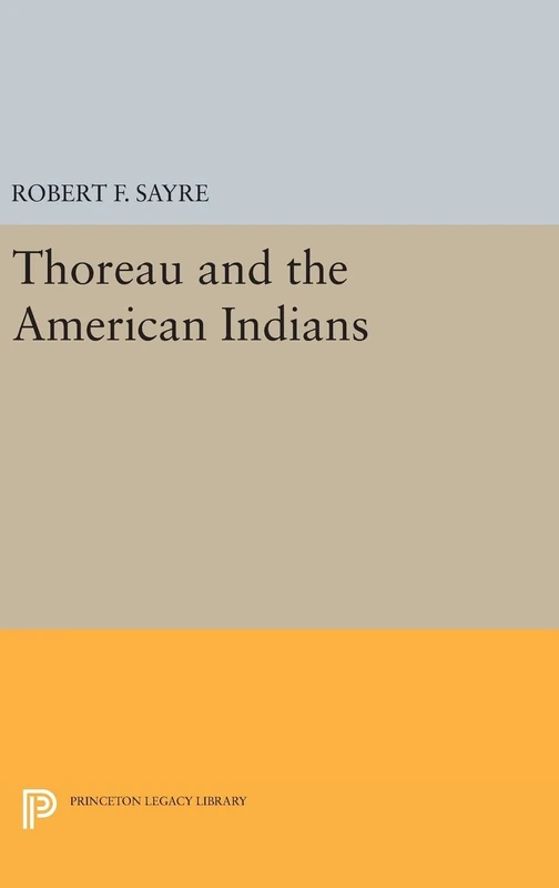 Thoreau and the American Indians: 585 (Princeton Legacy Library)