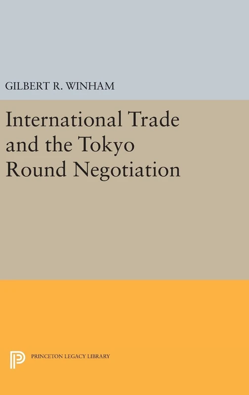Princeton Legacy Library - International Trade and Tokyo Round