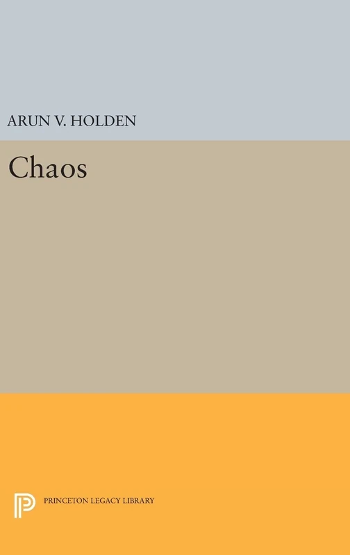 Chaos: 461 (Princeton Legacy Library)