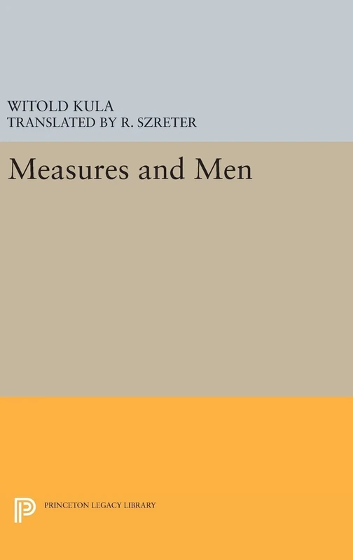 Measures and Men: 421 (Princeton Legacy Library)