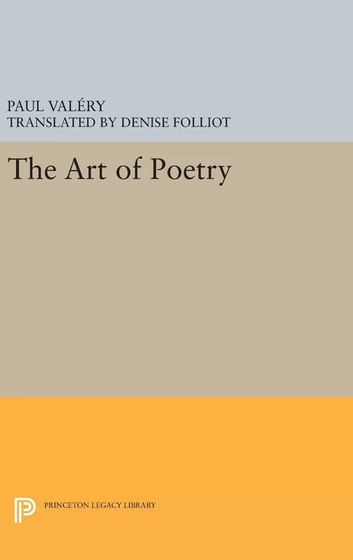 The Art of Poetry: 728 (Bollingen)
