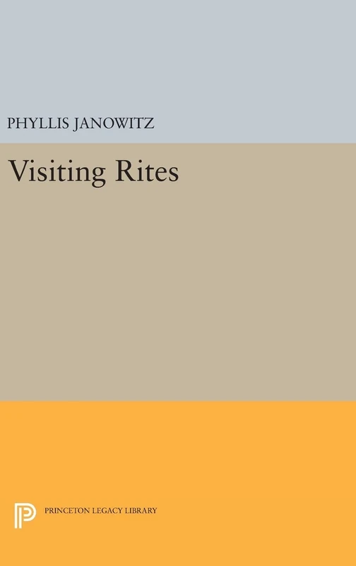Visiting Rites: 93 (Princeton Series of Contemporary Poets)